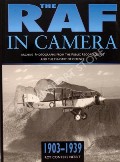 The RAF in Camera 1903-1939  by NESBIT, Roy Conyers 